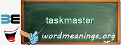 WordMeaning blackboard for taskmaster